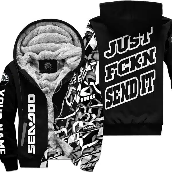 Just Fkcn Send It - Sea doo - Custom name - Fleece Zip Hoodie