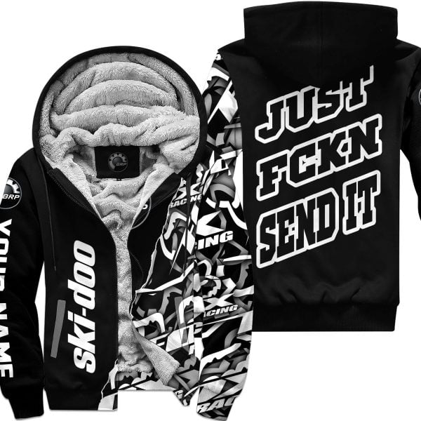 Just Fkcn Send It - Ski doo - Custom name - Fleece Zip Hoodie