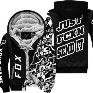 Just Fkcn Send It - Fox Racing - Custom name - Black - Fleece Zip Hoodie