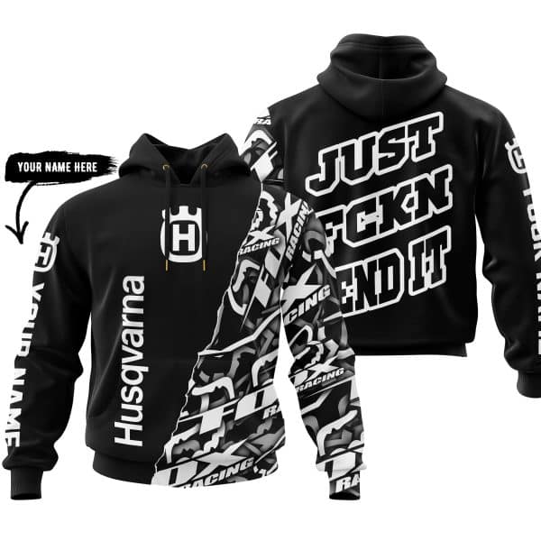 Just Fkcn Send It - Husqvarna - Custom name
