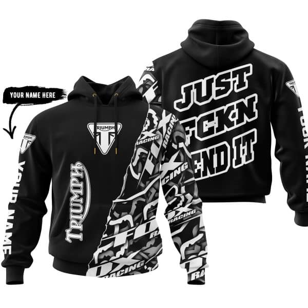 Just Fkcn Send It - Triumph - Custom name