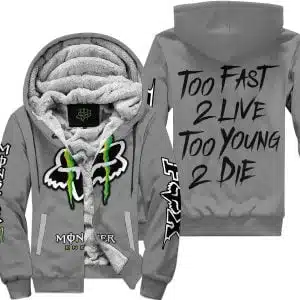 Too Fast To Live Too Young To Die - Monster Energy Fox Racing - Grey - Fleece Zip Hoodie