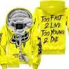Too Fast To Live Too Young To Die - Monster Energy Fox Racing - Yellow - Fleece Zip Hoodie
