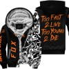 Too Fast To Live Too Young To Die - Fox Racing - Orange - Fleece Zip Hoodie