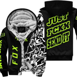 Just Fkcn Send It - Fox Racing - Custom name - Neon - Fleece Zip Hoodie