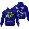 Too Fast To Live Too Young To Die - Monster Energy Fox Racing - Navy