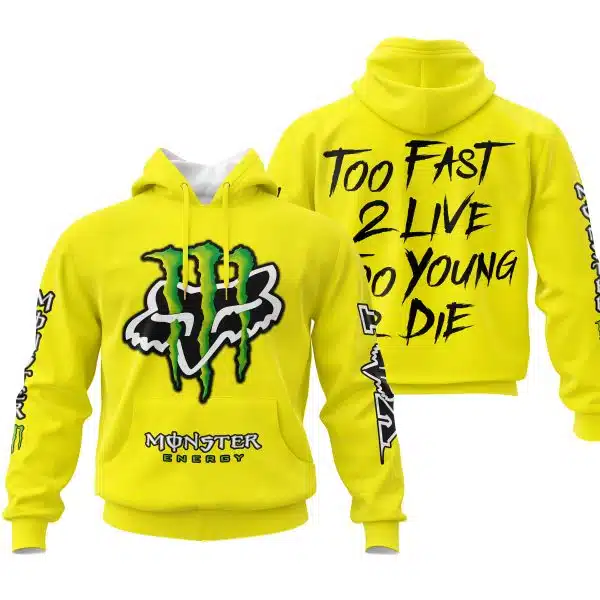 Too Fast To Live Too Young To Die - Monster Energy Fox Racing - Yellow