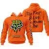 Too Fast To Live Too Young To Die - Monster Energy Fox Racing - Orange