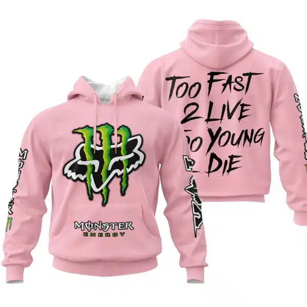 Too Fast To Live Too Young To Die - Monster Energy Fox Racing - Pink