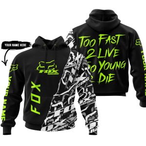 Too Fast To Live Too Young To Die - Fox Racing - Neon