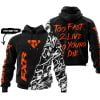 Too Fast To Live Too Young To Die - FXR - Custom name - Orange