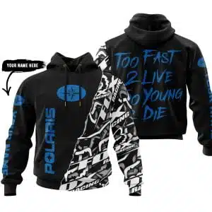 Too Fast To Live Too Young To Die - Polaris - Custom name - Blue