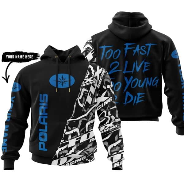 Too Fast To Live Too Young To Die - Polaris - Custom name - Blue