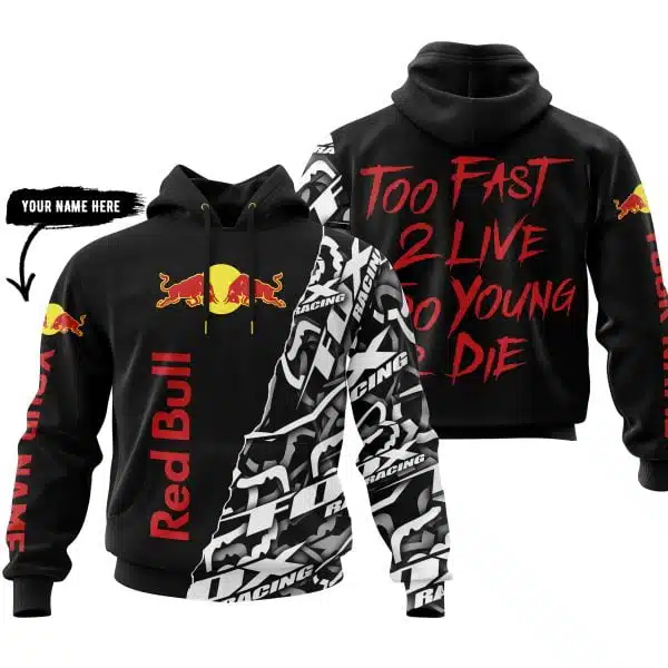 Too Fast To Live Too Young To Die - Redbull - Custom name - Red