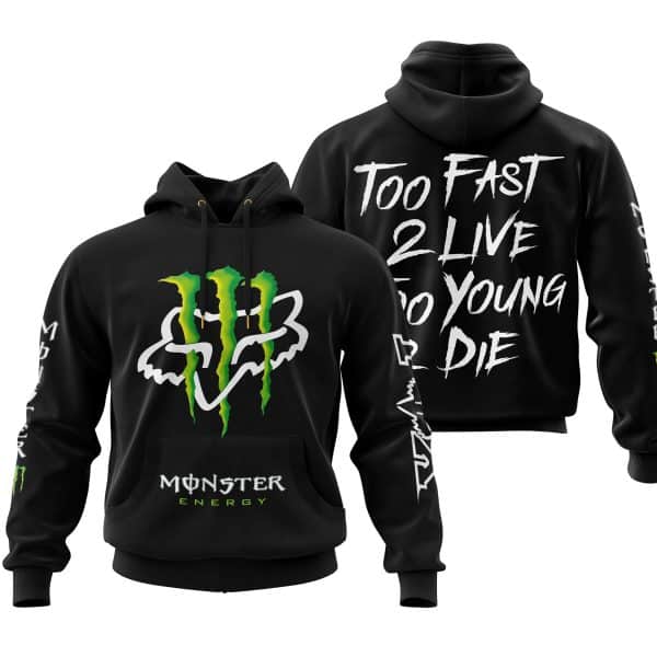 Too Fast To Live Too Young To Die - Monster Energy Fox Racing - Black