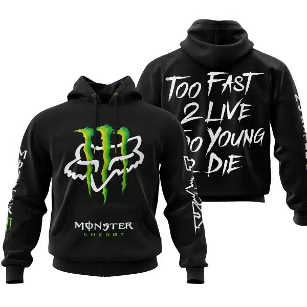 Too Fast To Live Too Young To Die - Monster Energy Fox Racing - Black
