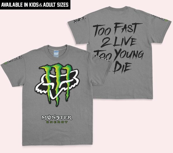 Too Fast To Live Too Young To Die - Monster Energy Fox Racing - Grey - Image 4