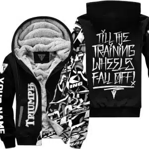 Till The Training Wheel Fall Off – Triumph - Fleece Zip Hoodie