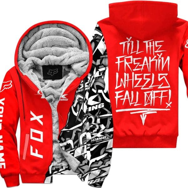 Till The Freakin Wheel Fall Off – Fox Racing – Red - Fleece Zip Hoodie