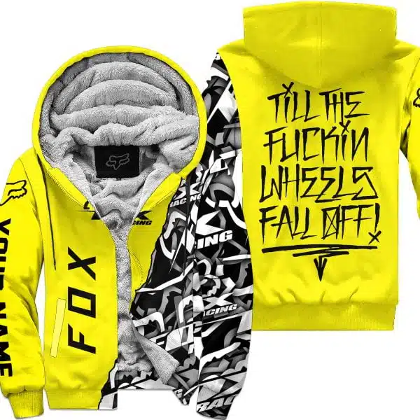 Till The Fuckin Wheel Fall Off – Fox Racing – Yellow - Fleece Zip Hoodie