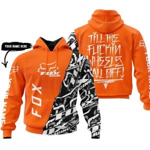 Till The Fuckin Wheel Fall Off – Fox Racing – Orange