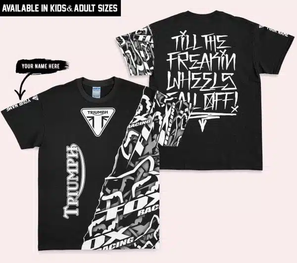 Till The Freakin Wheel Fall Off – Triumph - Image 3