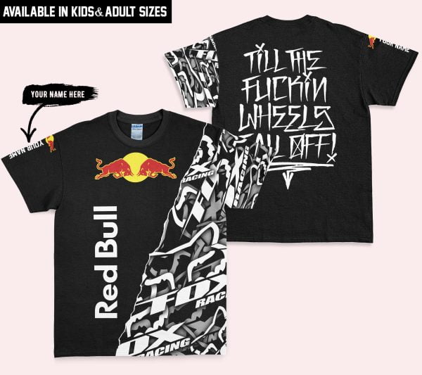 Till The Fuckin Wheel Fall Off – Redbull - Image 3