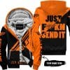 Just Fkcn Send It - 3d All Over Printed - Fly Racing Orange - Fleece Zip Hoodie