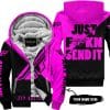 Just Fkcn Send It - 3d All Over Printed - Fly Racing Pink - Fleece Zip Hoodie