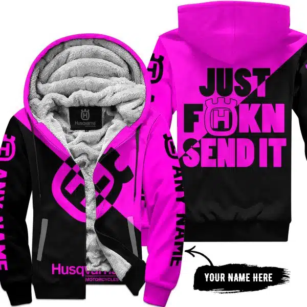 Just Fkcn Send It - 3d All Over Printed - Husqvarna Pink - Fleece Zip Hoodie