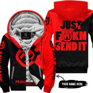 Just Fkcn Send It - 3d All Over Printed - Husqvarna Red - Fleece Zip Hoodie