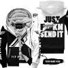 Just Fkcn Send It - 3d All Over Printed - Fly Racing - Fleece Zip Hoodie