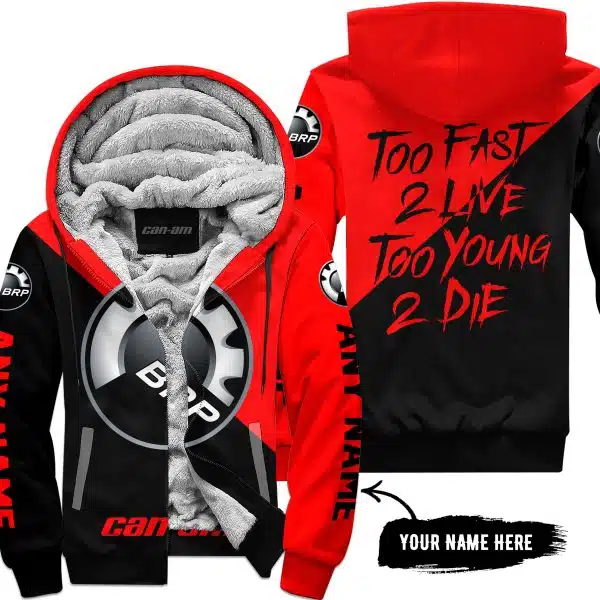 Too Fast To Live Too Young To Die - 3d All Over Printed - Can Am Red - Fleece Zip Hoodie