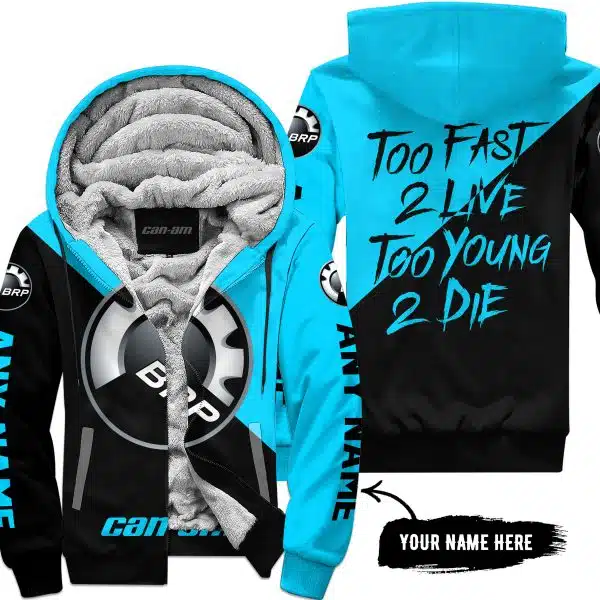 Too Fast To Live Too Young To Die - 3d All Over Printed - Can Am Sky Blue - Fleece Zip Hoodie