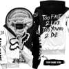 Too Fast To Live Too Young To Die - 3d All Over Printed - Fox Racing - Black - Fleece Zip Hoodie