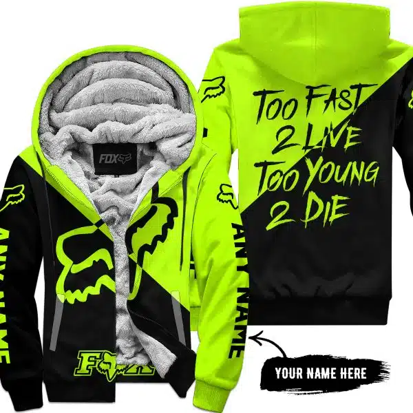 Too Fast To Live Too Young To Die - 3d All Over Printed - Fox Racing - Neon - Fleece Zip Hoodie