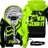 Just Fkcn Send It - 3d All Over Printed - Fox Racing - Neon - Fleece Zip Hoodie