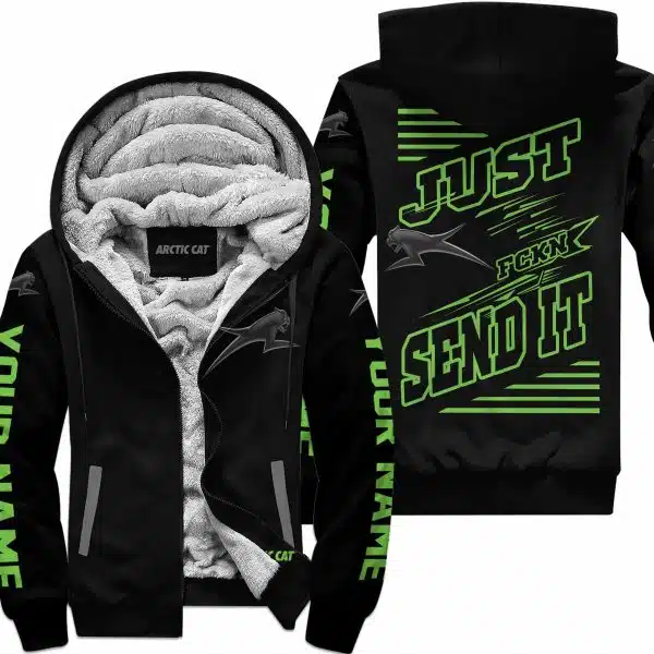 Premium Just Fckn Gonna Send It - Custom Name - Arctic Cat - Green Black - Fleece Zip Hoodie
