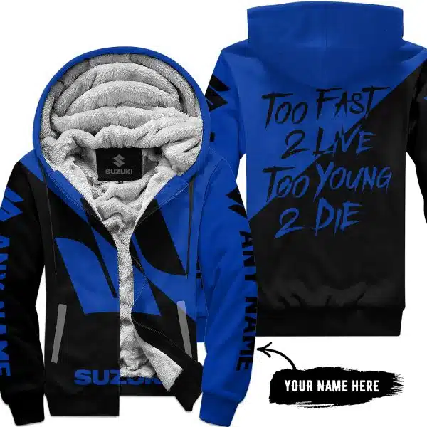 Too Fast To Live Too Young To Die - 3d All Over Printed - Suzuki - Blue - Fleece Zip Hoodie