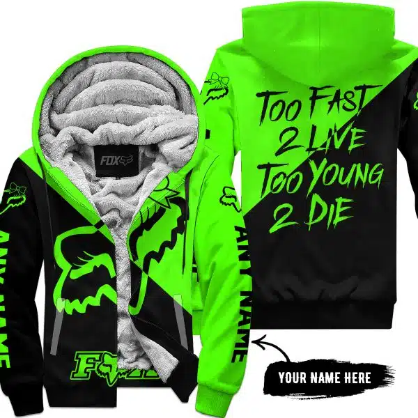 Too Fast To Live Too Young To Die – 3d All Over Printed – Fox Racing Girl – Green - Fleece Zip Hoodie