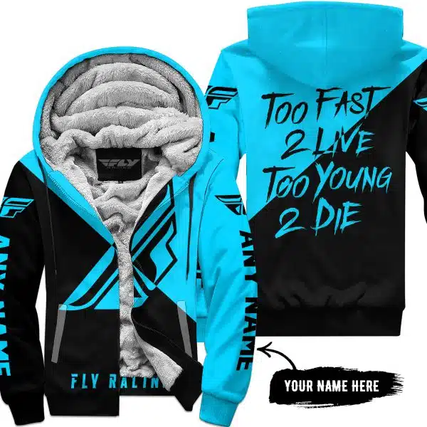 Too Fast To Live Too Young To Die - 3d All Over Printed - Fly Racing Sky Blue - Fleece Zip Hoodie