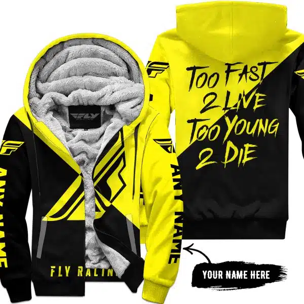 Too Fast To Live Too Young To Die - 3d All Over Printed - Fly Racing Yellow -Fleece Zip Hoodie