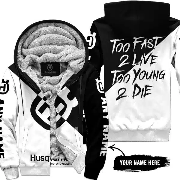 Too Fast To Live Too Young To Die - 3d All Over Printed - Husqvarna Black - Fleece Zip Hoodie
