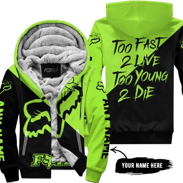 Too Fast To Live Too Young To Die – 3d All Over Printed – Fox Racing Girl – Green 1 - Fleece Zip Hoodie