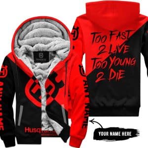 Too Fast To Live Too Young To Die - 3d All Over Printed - Husqvarna Red - Fleece Zip Hoodie