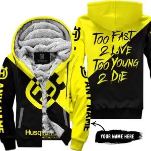 Too Fast To Live Too Young To Die - 3d All Over Printed - Husqvarna Yellow - Fleece Zip Hoodie