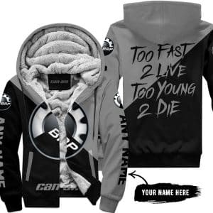 Too Fast To Live Too Young To Die - 3d All Over Printed - Can Am Grey - Fleece Zip Hoodie