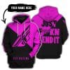Just Fkcn Send It - 3d All Over Printed - Fly Racing Pink
