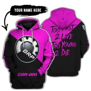 Too Fast To Live Too Young To Die - 3d All Over Printed - Can Am Pink