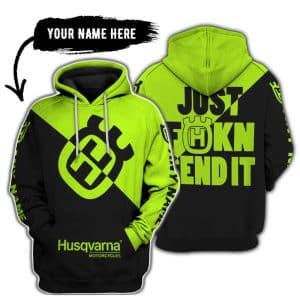 Just Fkcn Send It - 3d All Over Printed - Husqvarna Neon